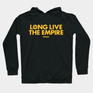 Long Live The Empire Hoodie